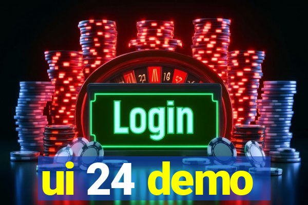 ui 24 demo